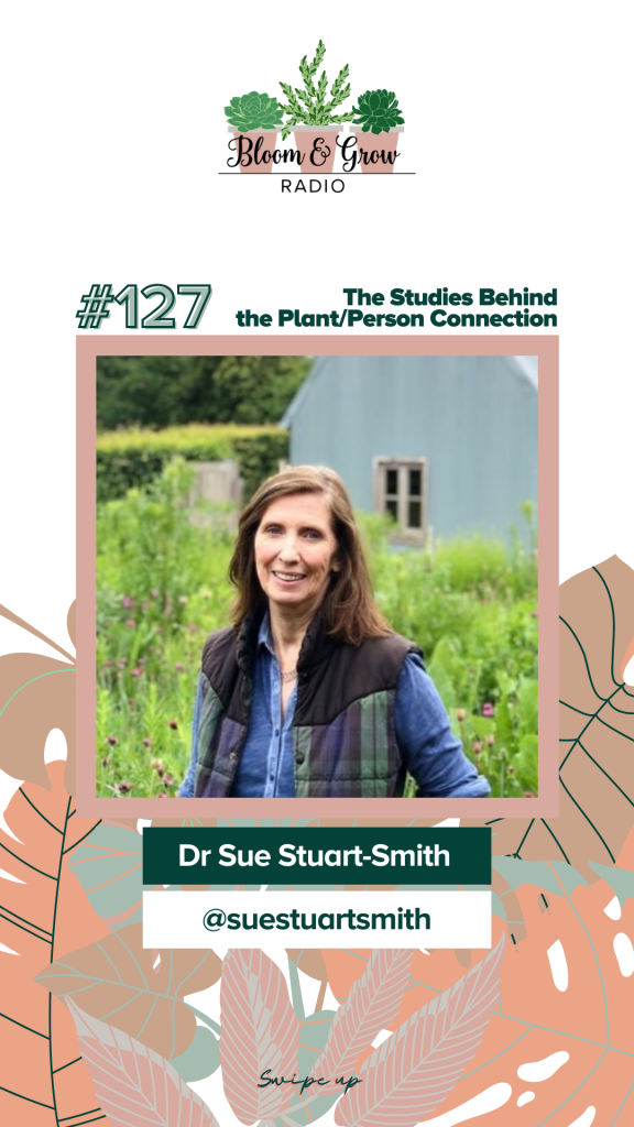 plant parent connection visual material showing dr sue stuart smith